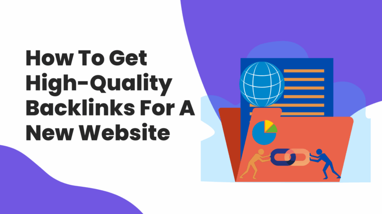 How to Get High-Quality Backlinks